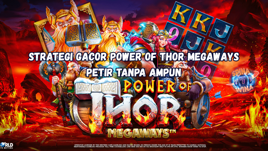 Strategi Gacor Power of Thor Megaways Petir Tanpa Ampun