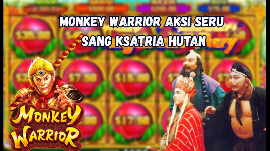 Monkey Warrior Aksi Seru Sang Ksatria Hutan.